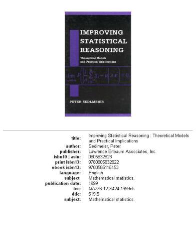 Improving statistical reasoning: theoretical models and practical implications