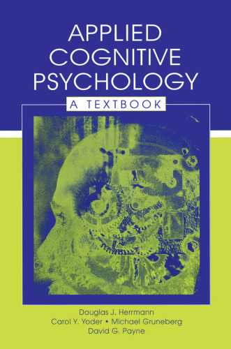 Applied Cognitive Psychology: A Textbook