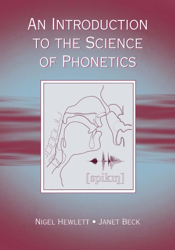An Introduction to the Science of Phonetics