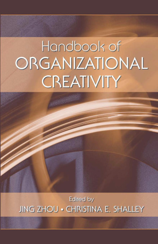 Handbook of Organizational Creativity