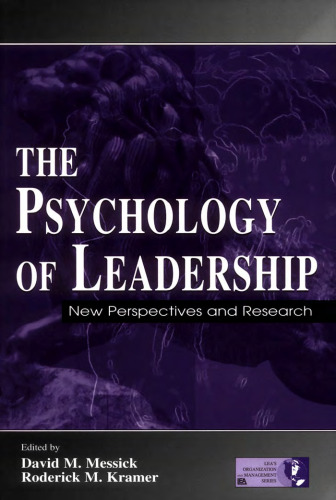 The Psychology of Leadership: New Perspectives and Research