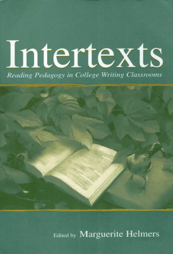 Intertexts: Reading Pedagogy in College Writing Classrooms
