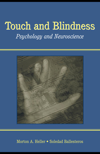 Touch and Blindness: Psychology and Neuroscience