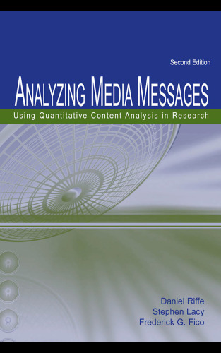 Analyzing Media Messages: Using Quantitative Content Analysis in Research (Lea Communication Series)