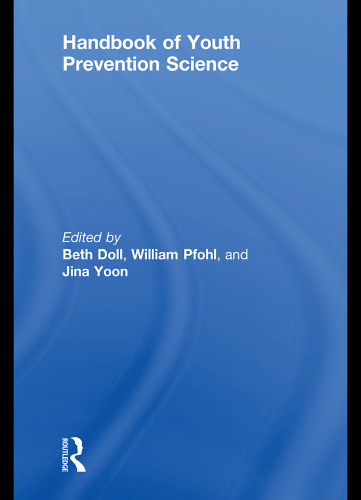 Handbook of youth prevention science