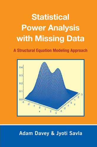 Statistical Power Analysis with Missing Data: A Structural Equation Modeling Approach