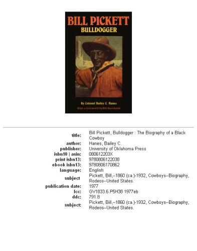 Bill Pickett, Bulldogger: The Biography of a Black Cowboy