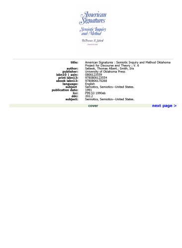 American Signatures: Semiotic Inquiry and Method (Oklahoma Project for Discourse and Theory)