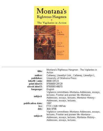 Montana's Righteous Hangmen: The Vigilantes in Action