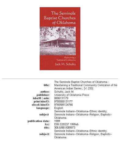 The Seminole Baptist Churches of Oklahoma: Maintaining a Traditional Community (Civilization of the American Indian Series)