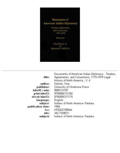 Documents of American Indian diplomacy: treaties, agreements, and conventions, 1775-1979, Volume 1