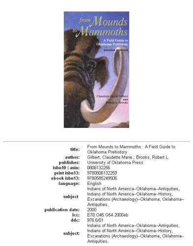 From mounds to mammoths: a field guide to Oklahoma prehistory
