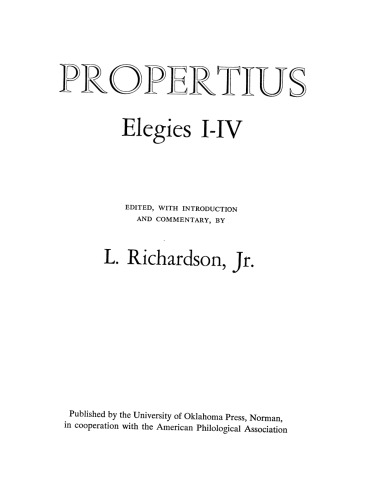 Propertius: Elegies I-IV (American Philological Association Series of Classical Texts)