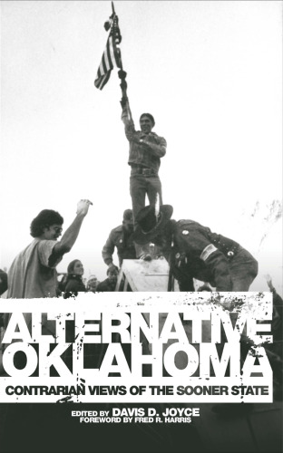 Alternative Oklahoma: Contrarian Views of the Sooner State