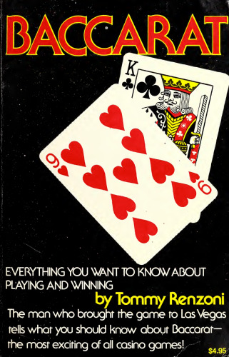 Baccarat: Everything You Want to Know About Playing and Winning