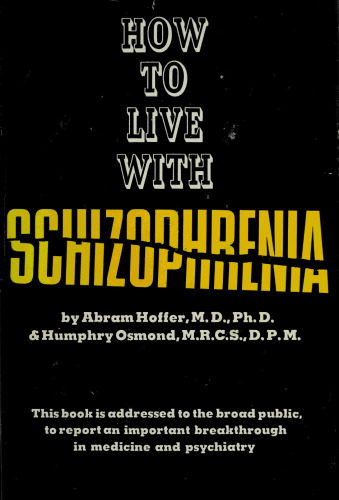 How to Live with Schizophrenia
