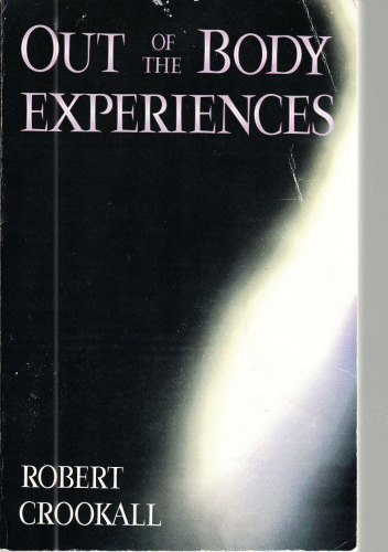 Out of the Body Experiences: A Fourth Analysis of the Mystic Arts