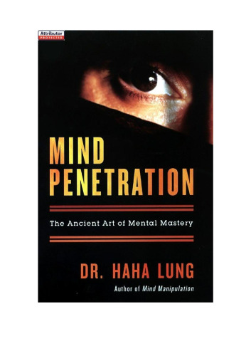 Mind Penetration: The Ancient Art of Mental Mastery