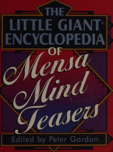 The Little Giant Encyclopedia of Mensa Mind Teasers