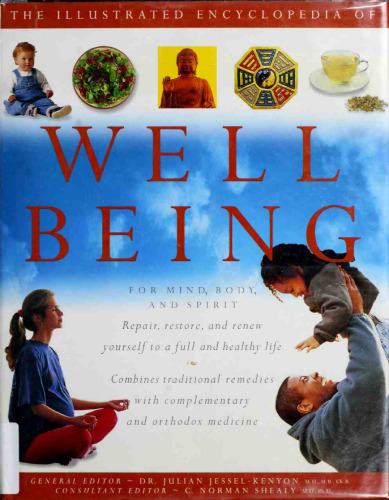 Illustrated Encyclopedia of Well-Being: For Mind, Body, and Spirit