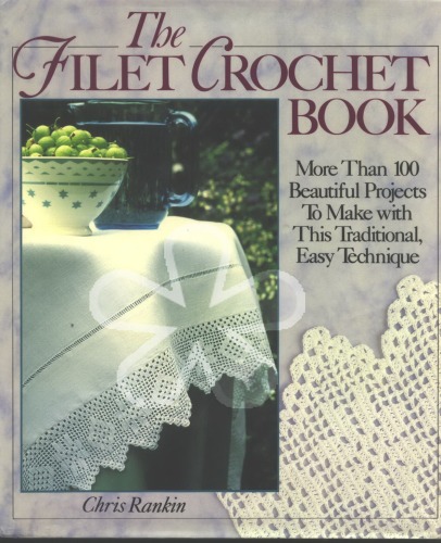 The Filet Crochet Book