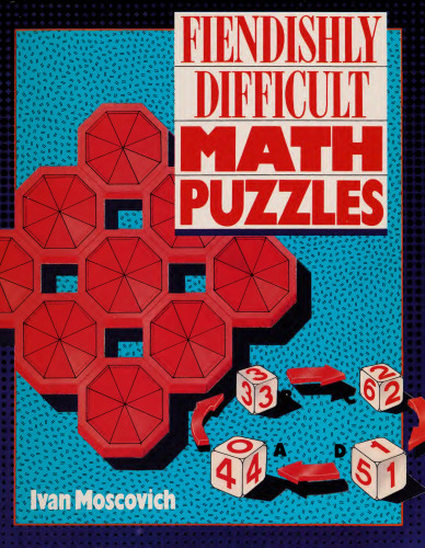 Fiendishly Difficult Math Puzzles