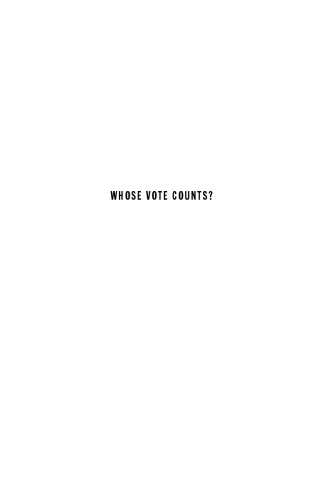 Whose vote counts?