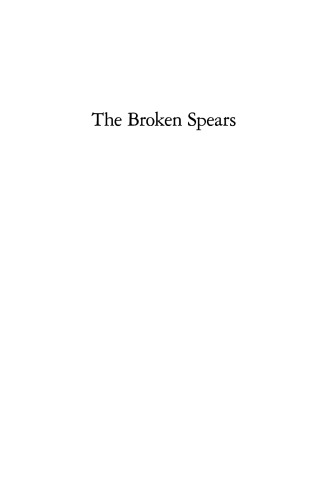 The Broken Spears: The Aztec Account of the Conquest of Mexico