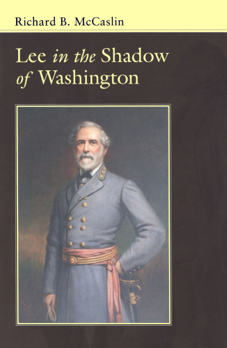 Lee in the Shadow of Washington