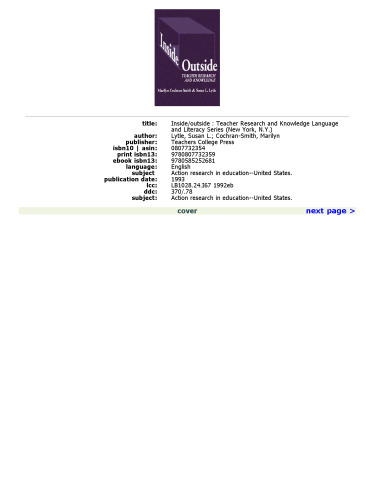 Inside Outside: Teacher Research and Knowledge (Language and Literacy Series)