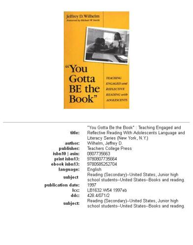 "You Gotta Be the Book": Teaching Engaged and Reflective Reading with Adolescents