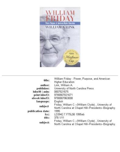 William Friday: power, purpose, and American higher education