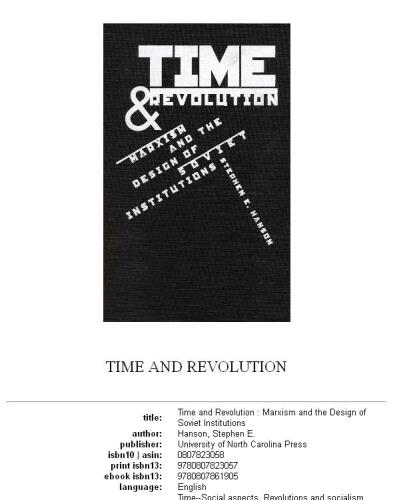 Time and Revolution: Marxism and the Design of Soviet Institutions