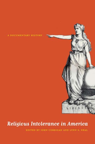 Religious Intolerance in America: A Documentary History