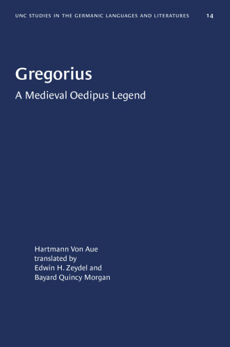 Gregorius: A Medieval Oedipus Legend