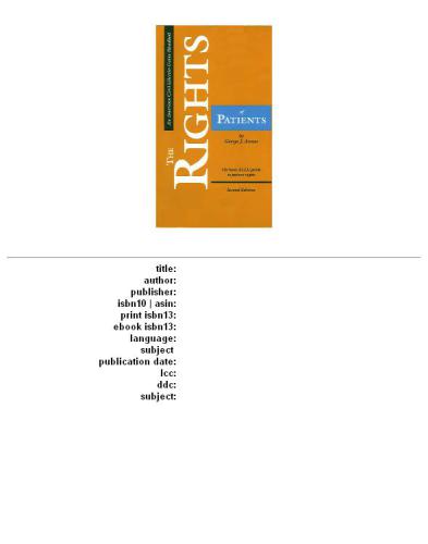 The rights of patients: the basic ACLU guide to patient rights
