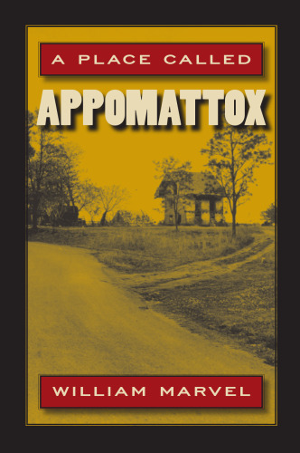 A Place Called Appomattox