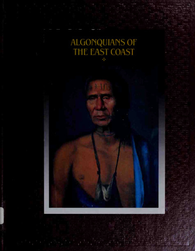 Algonquians of the East Coast