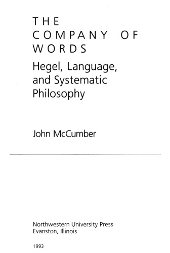 The Company of Words: Hegel, Language, and Systematic Philosophy