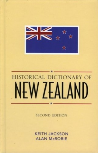Historical Dictionary of New Zealand
