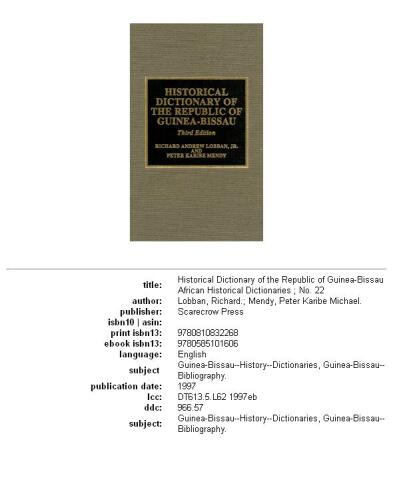 Historical Dictionary of the Republic of Guinea-Bissau