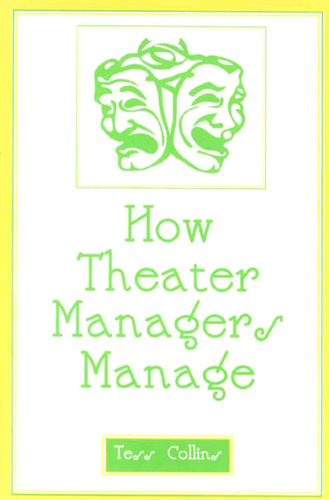 How Theater Managers Manage