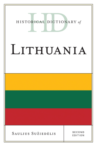 Historical Dictionary of Lithuania