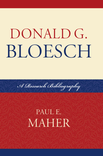 Donald G. Bloesch: A Research Bibliography