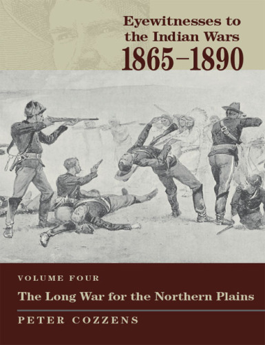 The Long War for the Northern Plains