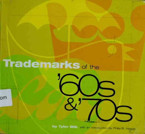 Trademarks of the ’60s & ’70s