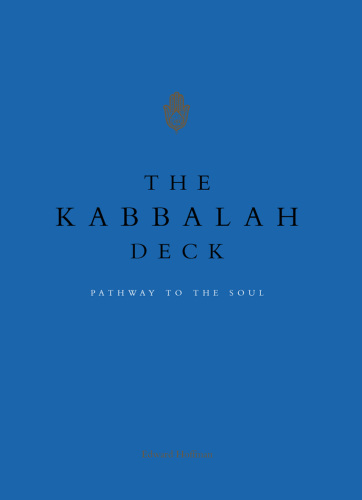 The Kabbalah Deck: Pathway to the Soul
