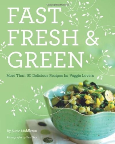 Fast, Fresh & Green