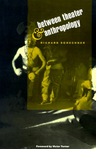 Between theater & anthropology