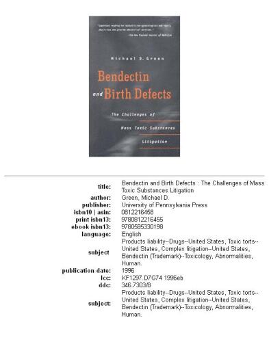 Bendectin and Birth Defects: The Challenges of Mass Toxic Substances Litigation